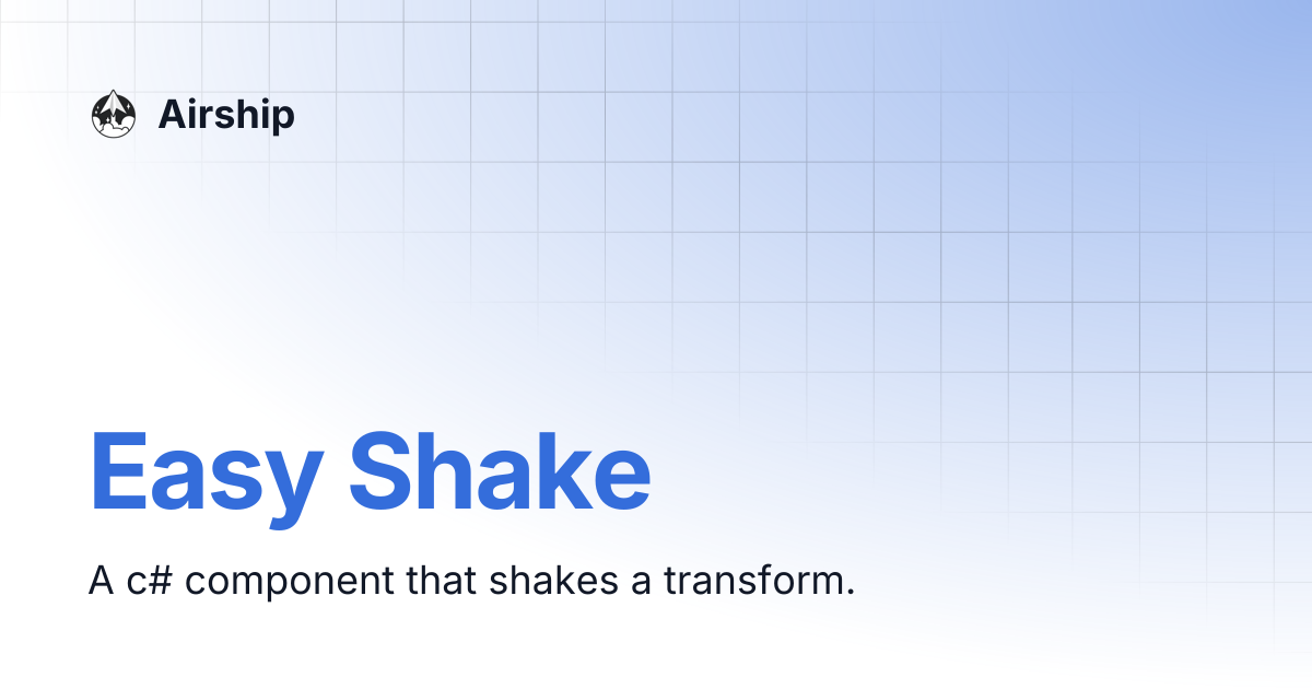 Easy Shake | Airship