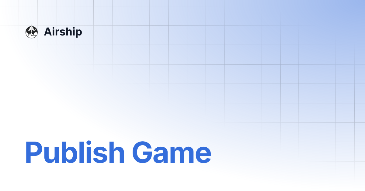 Publish game airship