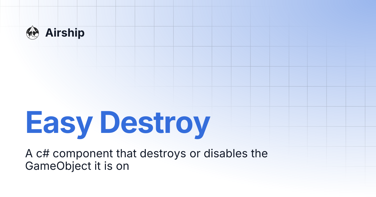 Easy Destroy | Airship